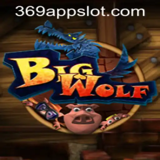 An In-Depth Look at BigWolf: The Exciting 369 Slot Login App Game