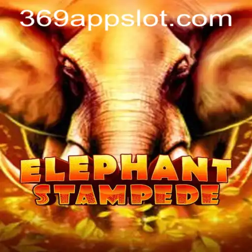 ElephantStampede: A Thrilling Adventure in the 369 Slot Login App