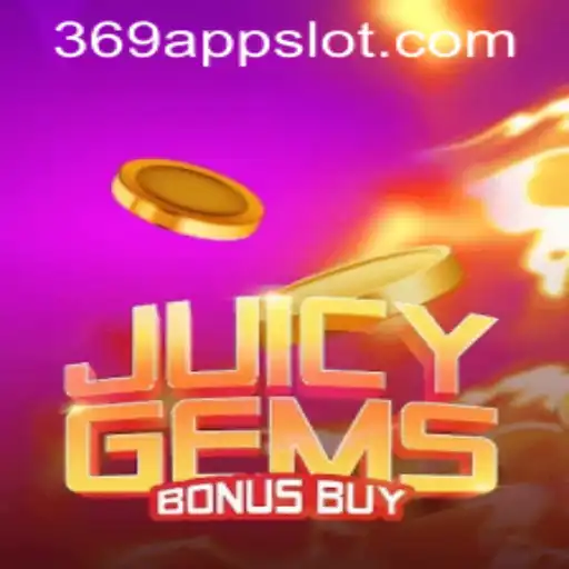 Unveiling JuicyGemsBonusBuy: A Thrilling Exploration of Slot Gaming with 369 Slot Login App