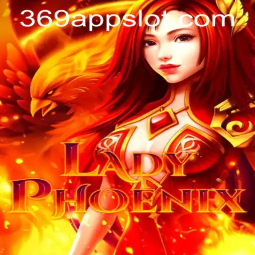 Discovering LadyPhoenix: The Ultimate Gaming Experience with 369 Slot Login App
