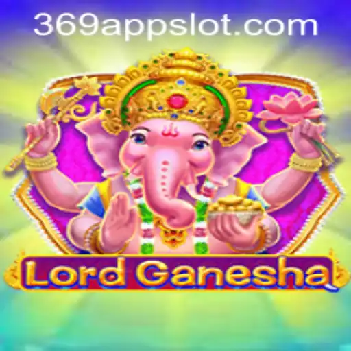 Explore the Exciting World of 'LordGanesha' and Master the '369 Slot Login App'