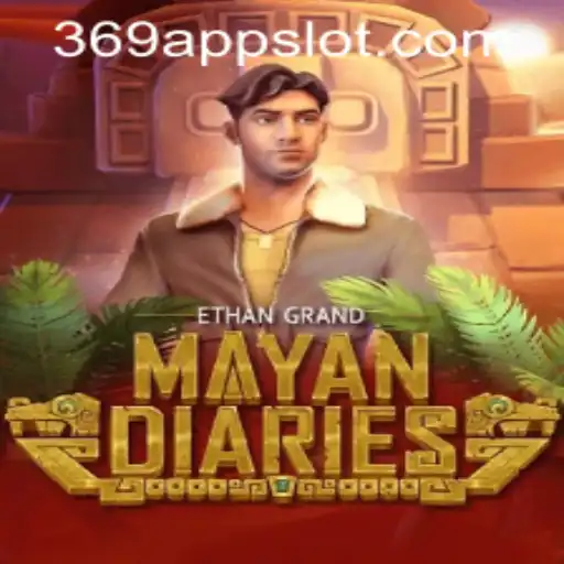 Unveiling the Mysteries of MayanDiaries and the Rise of 369 Slot Login App